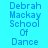 A static image displays 'Debrah Mackay School Of Dance' text in blue and white on a light blue background with three distinct color variations of the same layout.