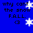 Blue background with repeated text 'why cant the snow F.A.L.L.' and '<3' surrounded by white pixelated snowflakes, some of which move across frames.