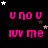 Black background with pink text 'u no u' and 'luv me' in pixelated font, scattered white and gray stars, and a gray rectangle in bottom-right corner.