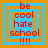 Four identical pixelated display red text 'be cool hate school !!!!' within nested orange and blue squares on an orange background