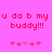 Pixelated pink background with red text reading 'u do b my buddy!!!' and five heart symbols below, displayed in two identical side-by-side