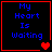 Four identical with red borders display blue text 'My Heart Is Waiting' and red heart symbols, arranged in a