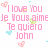 Pixelated text in pink displays 'I love you', 'Je vous aime', 'Te quiero', and 'John' with scattered heart shapes on a white background.
