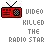 Red retro radio icon with black knobs and antennae, paired with gray text reading "VIDEO KILLED THE RADIO STAR" on white background.
