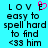 Pixelated text on cyan background with pink heart replacing 'E' in 'LOVE', two identical static frames side-by-side.