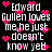 Pixelated text reads "Edward Gullen loves me, he just doesn't know yet" with pink heart symbols scattered across a black background.