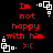 Red text on black background reads "Im not happy with him" with a sad face emoticon, surrounded by white square corner decorations.