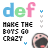 nine identical pixel art icons featuring 'def' text, 'MAKE THE BOYS GO CRAZY' text, and a cartoon character with pink cheeks and open mouth