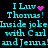 Pixelated cyan text on black background with pink heart and dot animations, repeating 'I Luv Thomas! Inside joke with Carl and Jenna!' in two
