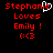 Red pixelated text on black background reads 'Stephanie Loves Emily ! :<3' with a white heart symbol replacing the 'o' in 'Stephanie' in the first frame.