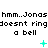 Pixelated text repeats 'hmm..Jonas hmm..Jonas doesn't ring a bell' across three with cyan symbols below each , showing animation changes in symbol count and shape