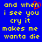 Blue background with yellow pixelated text reading 'and when i see you cry it makes me wanta die' and a red heart symbol replacing the letter O in 'when'.