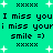 Green background with repeated black text and white star shapes, displaying "I miss you i miss your smile =)" in pixelated font.