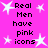 Pixelated text reads 'Real Men have pink icons' on a bright pink background with white star shapes scattered throughout.