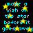 Black background with yellow stars and cyan text repeating 'make a wish on the star before it goes away' in pixelated font.