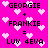 Pixelated text on a bright pink background with scattered white hearts, showing 'GEORGIE + FRANKIE = LUV 4EVA' in two identical vertical sections.