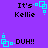 Pixelated icon with purple background showing alternating text 'It's Kellie' and 'DUH!!' with cyan square-and-dot animation elements.