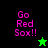 Pixelated 'Go Red Sox!!' text in pink with a green star and black star on split backgrounds of black, bright green, and dark green.
