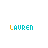 Pixelated text 'LAUREN' in orange and cyan with turquoise hearts above it, arranged in a pattern on white background