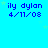 Blue background with repeated text 'ily dylan 4/11/08' and small yellow stars, one gray rectangle in bottom-right corner.
