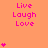 A static image with an orange background displays repeated 'Live Laugh Love' text in pink, accompanied by small pink heart symbols scattered across the composition.