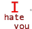 Static pixelated icon with red text "I hate you" on gray background, rendered in low-resolution blocky style typical of early internet graphics.