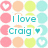 Pixelated graphic with pastel circles and hearts surrounding teal text reading "I love Craig" on the left and "always and forever" on the right.