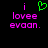 Pixelated text and heart symbol on black background, with green heart icon above pink text reading 'i lovee evaan.'