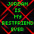 Green pixelated text reads "JORDAN IS MY BESTFRIEND EVER" over a black background with red X-shaped lines, repeated in four identical quadrants.