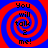 Four identical spiral patterns with red and blue concentric rings, each containing the text "You will talk 2 me!" in black pixelated font.