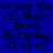 Blue background with black text reading "I Love You So Much Brice McCaskey <3 <3 <3" repeated in a , some instances highlighted by green rectangular overlays