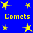 Blue background with yellow stars and repeated 'Comets' text in pixelated font.