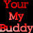 Static pixelated image of red text reading 'Your My Buddy' on a black background with gradient color transitions from dark red to light pink.