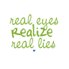 Green and blue text reads 'real eyes realize real lies' with varying blue dot and cross animations on a white background.