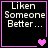 Four identical black square with pink borders display "Liken Someone Better..." text and varying heart symbols