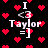 Black background with red pixelated hearts scattered throughout, white text reading "I <3 Taylor =]" in four repeated arrangements.