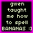 Four identical pixelated display text about Gwen teaching spelling, each with a black background and pink border