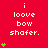 Red background with repeated text 'i loove bow shafer.' and green heart icons in varying quantities per frame.