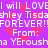 Purple background with repeating pink heart shapes and white pixelated text reading 'I will LOVE! will LOVE' 'ashley Tisdale' 'FOREVER!FOREVER!' 'From: na YEroush'