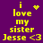 Yellow pixelated text on purple background reads 'i love my sister Jesse <3' with a heart symbol above 'i' in first frame and a starburst symbol in second frame.