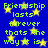 Blue background with yellow stars and green text repeating 'Friendship lasts forever thats the way it is...' in pixelated font.