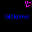 A static pixel art image with a pink heart symbol above two lines of blue text reading 'lalalalove' on a black background.
