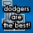 Blue background with large silver 'L' and 'A' letters; black text overlays read 'dodgers are the best!', 'dodgers rule!!', and 'I love the dodgers' in pixelated font.