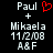 Pixelated text displays 'Paul' with a red heart symbol, followed by '+' and 'Mikaela', date '11/2/08', and 'A&F' on black background.