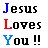 Six display "Jesus Loves You !!" text with varying color and background changes across different frames