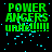 Green text 'POWER ANGERS unte!!!!!' on black background with cyan pixel fragments scattered below, displayed in a of five