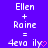 Pixelated text on purple background shows 'Ellen + Raine = 4eva ily' with pink heart symbol, two identical frames side-by-side.