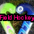 Pixelated static image with green and blue circular shapes above pink text reading "Field Hockey" on a black background.