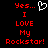 Red pixelated text on black background reads 'Yes... I LOVE My Rockstar!' with a white pixelated heart symbol above 'Yes...' on the left side.