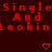 Red pixelated text reads "Single And Looking" in three on a dark red background with two small heart symbols below